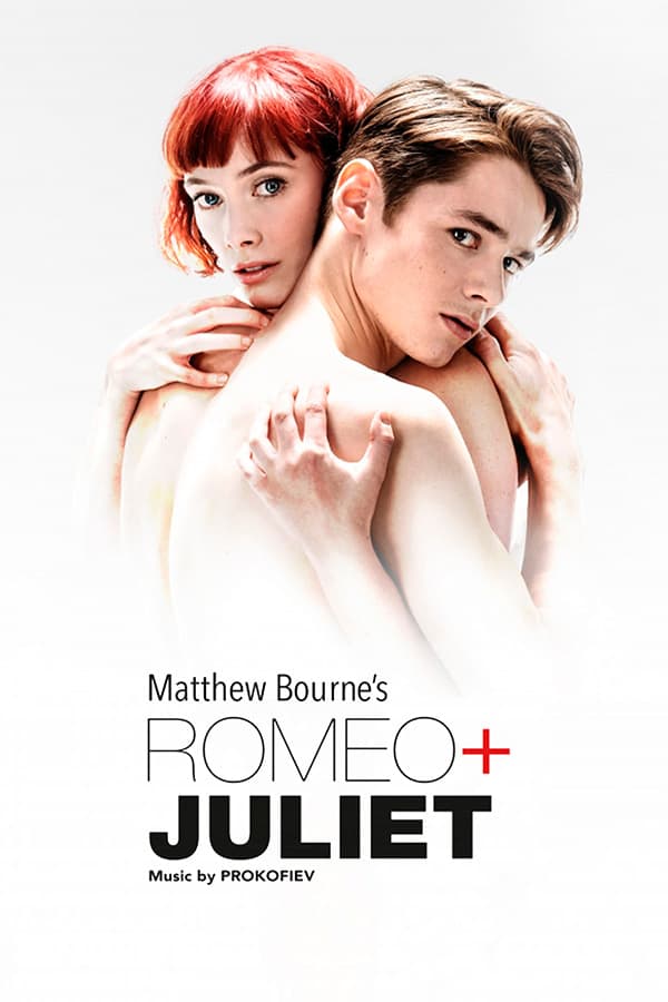 Cover of the movie Matthew Bourne's Romeo and Juliet
