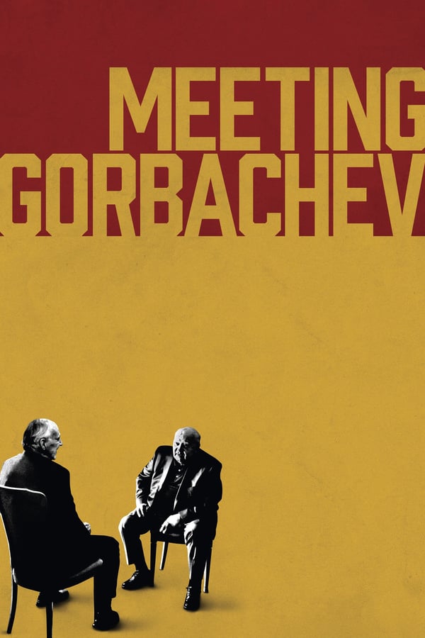 Cover of the movie Meeting Gorbachev