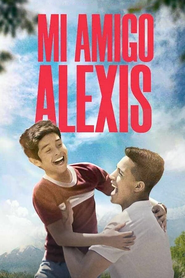 Cover of the movie Mi amigo Alexis