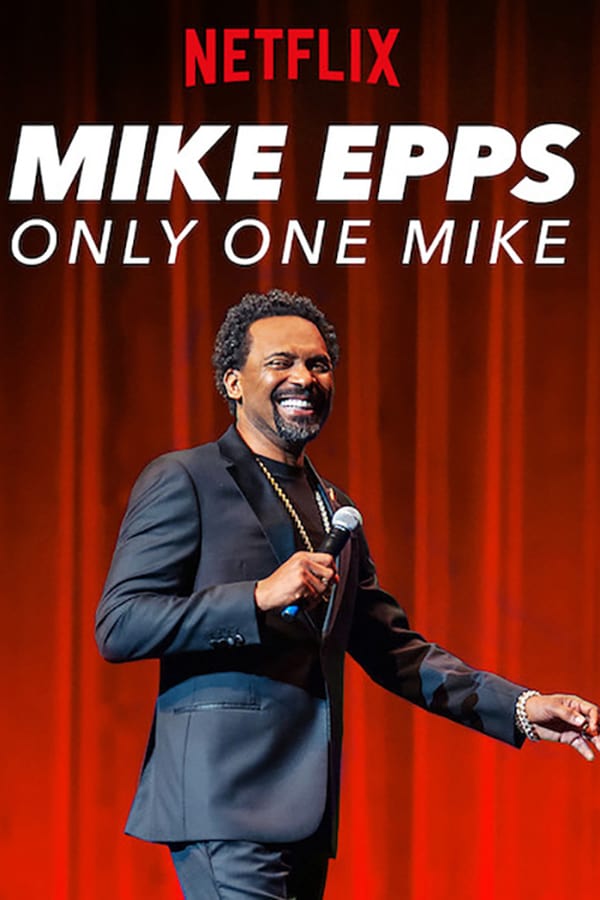Cover of the movie Mike Epps: Only One Mike