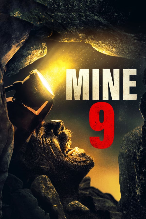 Cover of the movie Mine 9