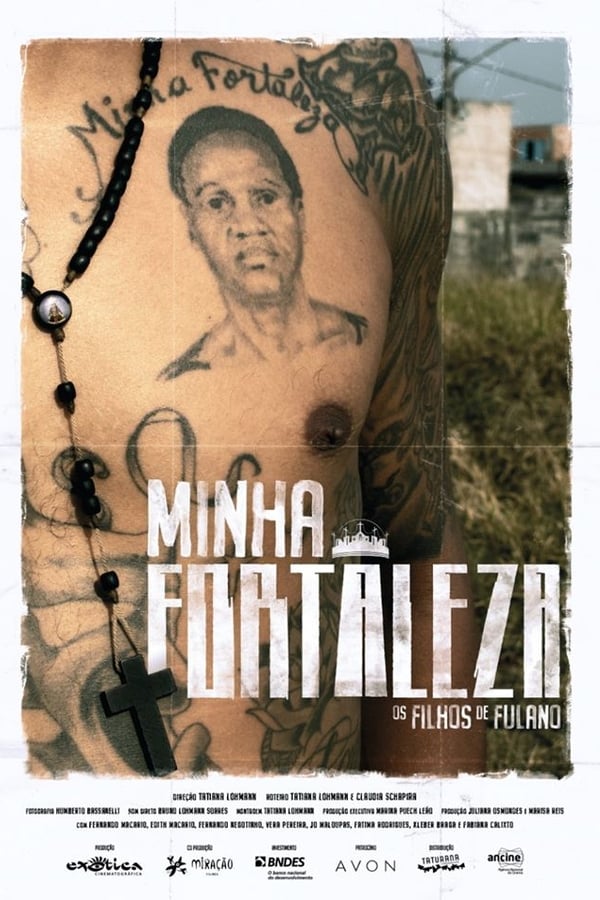 Cover of the movie Minha Fortaleza, os Filhos de Fulano