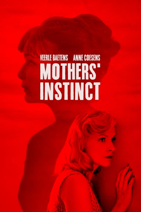 Cover of the movie Mothers' Instinct