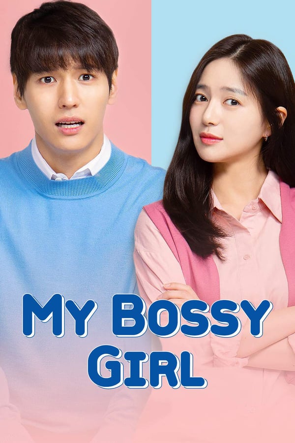 Cover of the movie My Bossy Girl