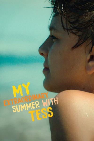 Cover of the movie My Extraordinary Summer with Tess
