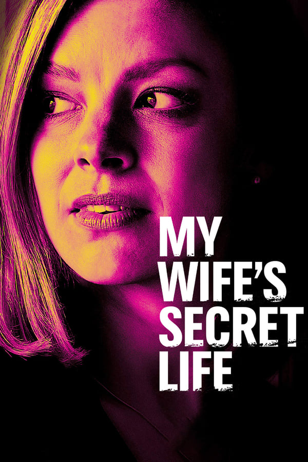 Cover of the movie My Wife's Secret Life