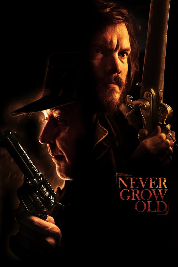 Cover of the movie Never Grow Old