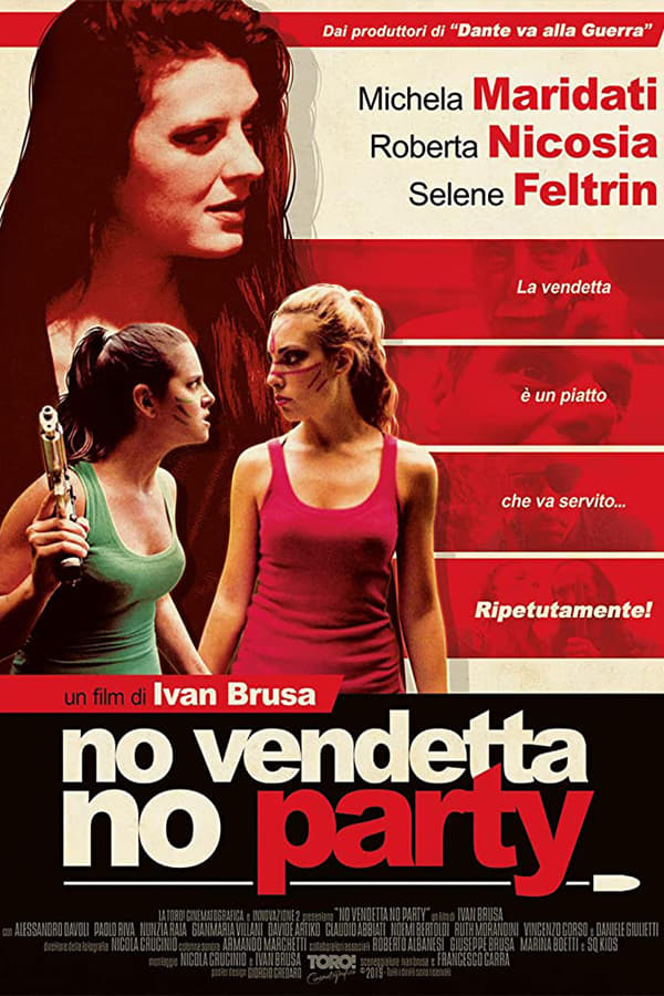 Cover of the movie No vendetta no party