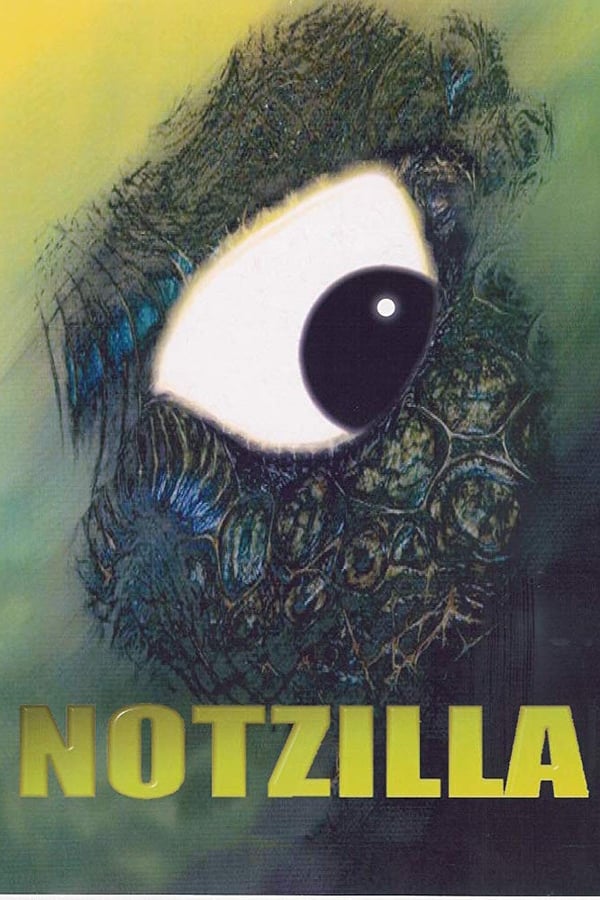 Cover of the movie Notzilla