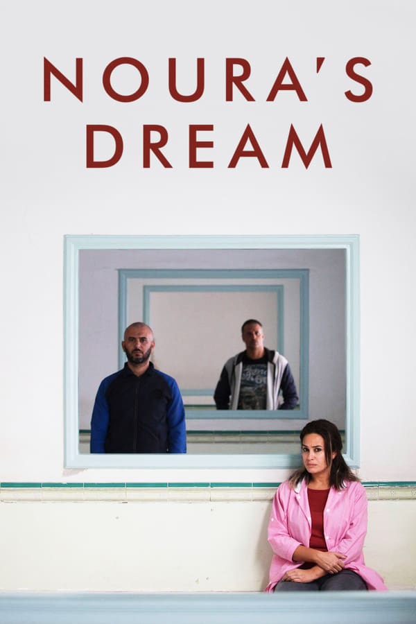 Cover of the movie Noura's Dream