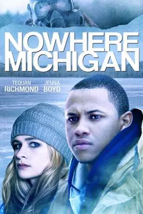 Cover of the movie Nowhere, Michigan