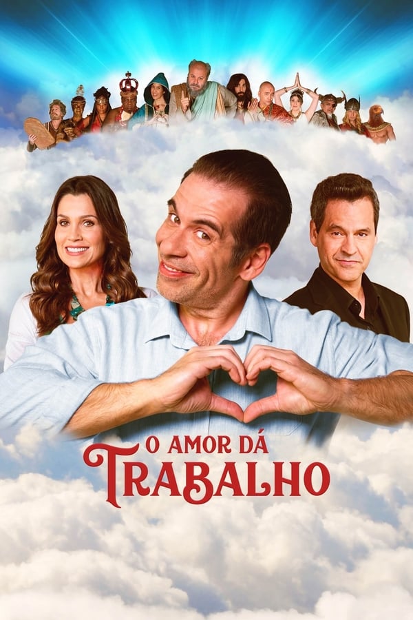 Cover of the movie O Amor Dá Trabalho