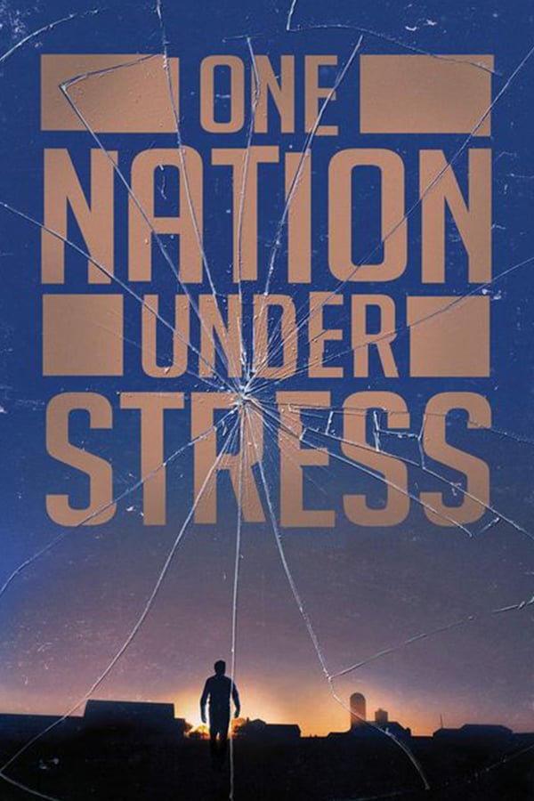 Cover of the movie One Nation Under Stress