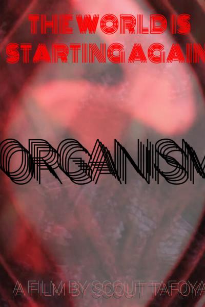 Cover of the movie Organism