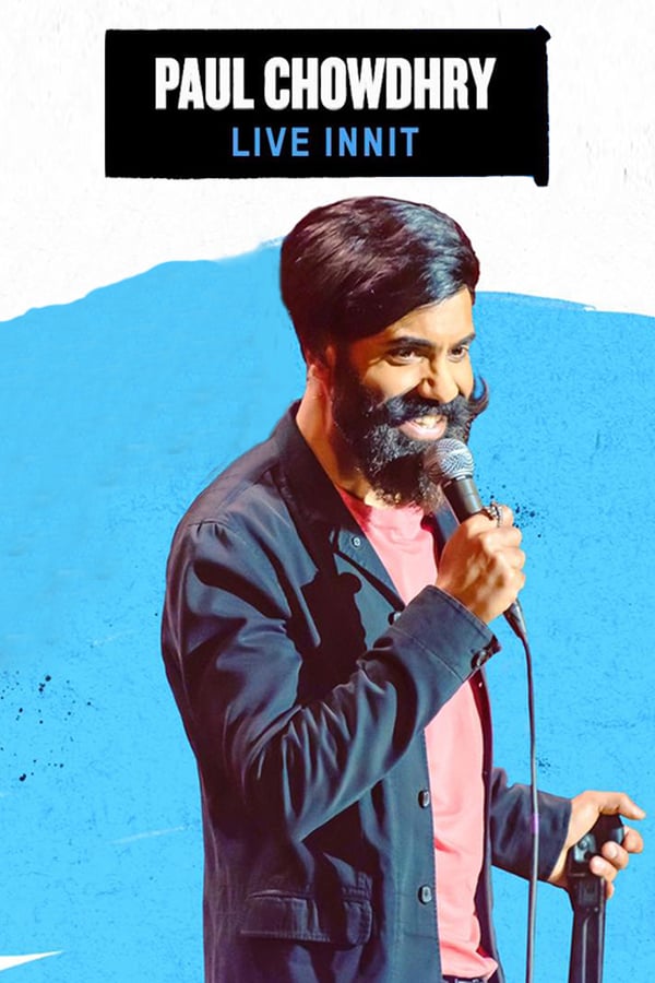 Cover of the movie Paul Chowdhry: Live Innit