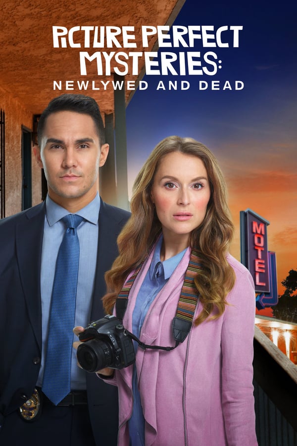 Cover of the movie Picture Perfect Mysteries: Newlywed and Dead