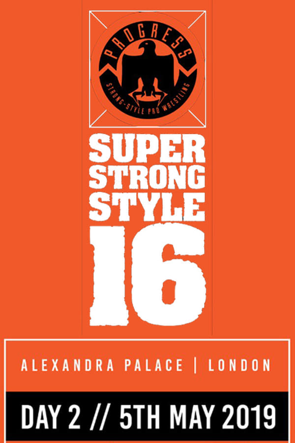Cover of the movie PROGRESS Chapter 88: Super Strong Style 16 - Day 2