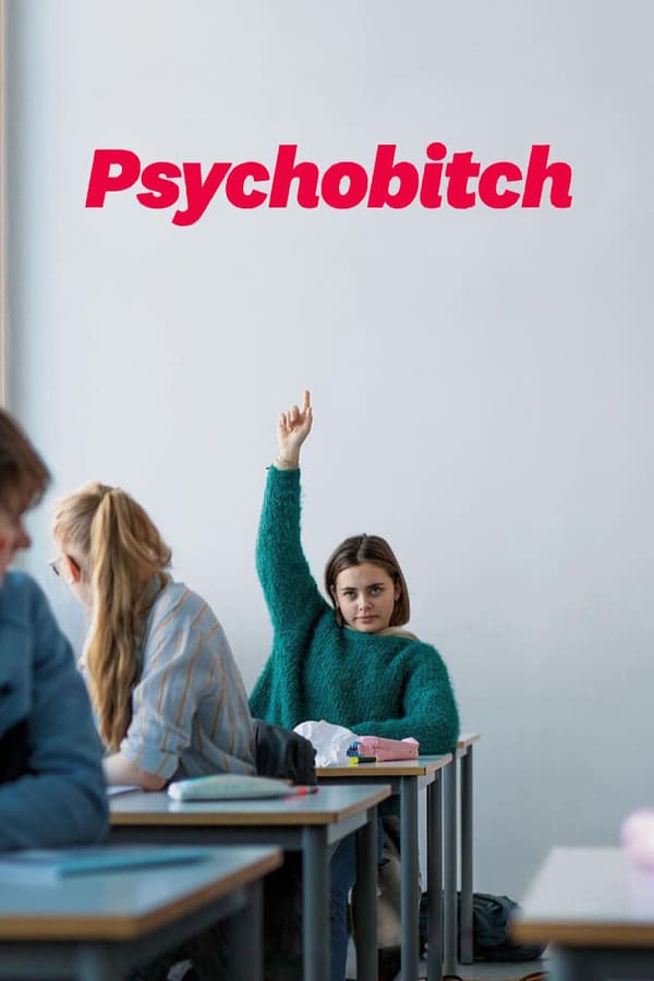 Cover of the movie Psychobitch