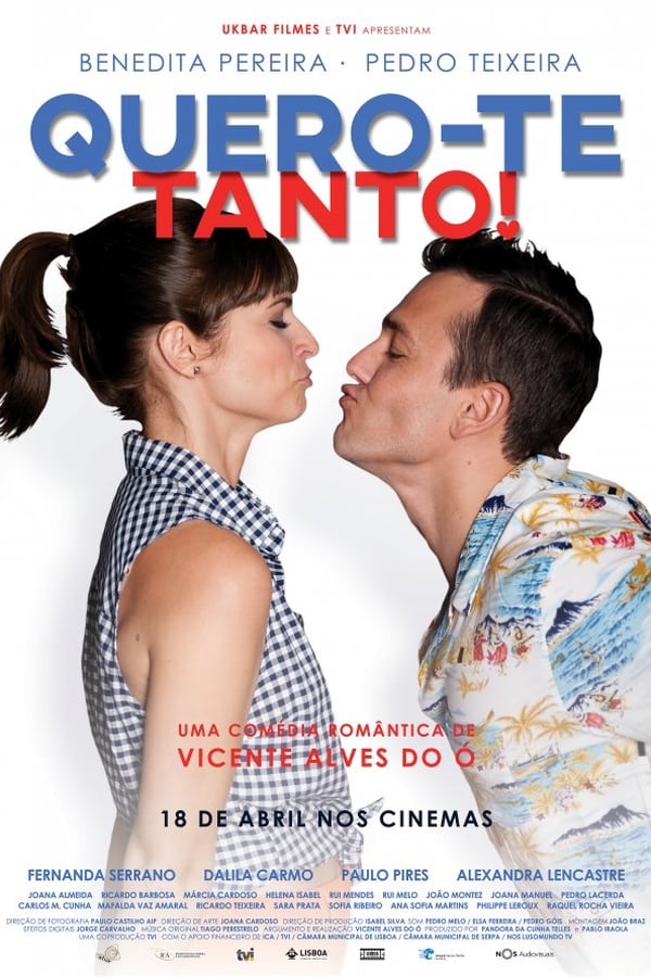 Cover of the movie Quero-te Tanto!