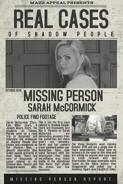 Cover of the movie Real Cases of Shadow People: The Sarah McCormick Story