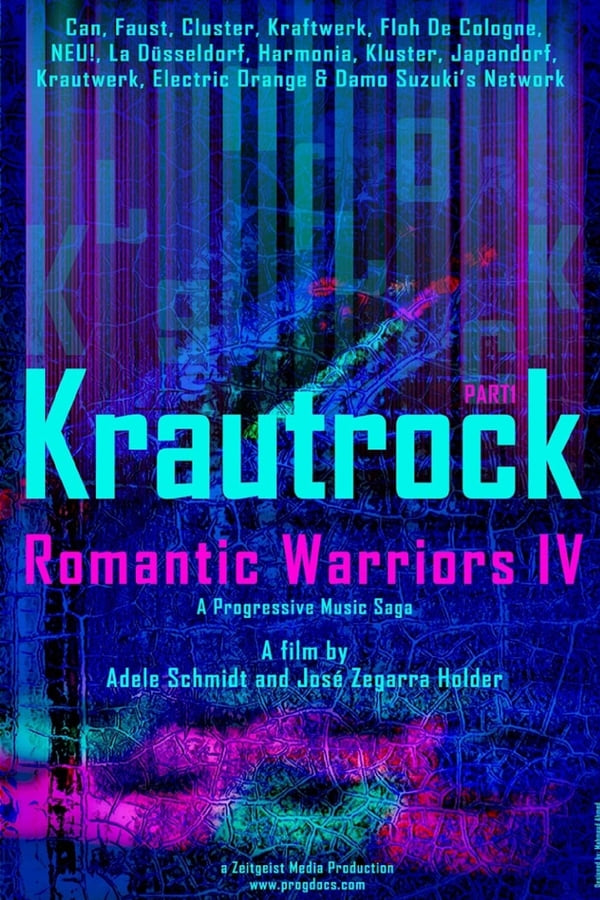 Cover of the movie Romantic Warriors IV: Krautrock (Part I)