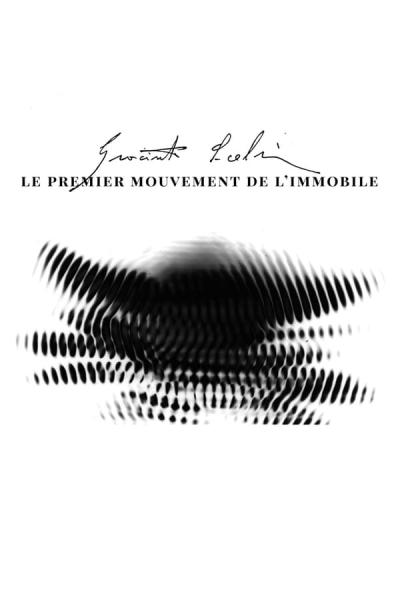 Cover of Scelsi: The First Motion of the Immovable