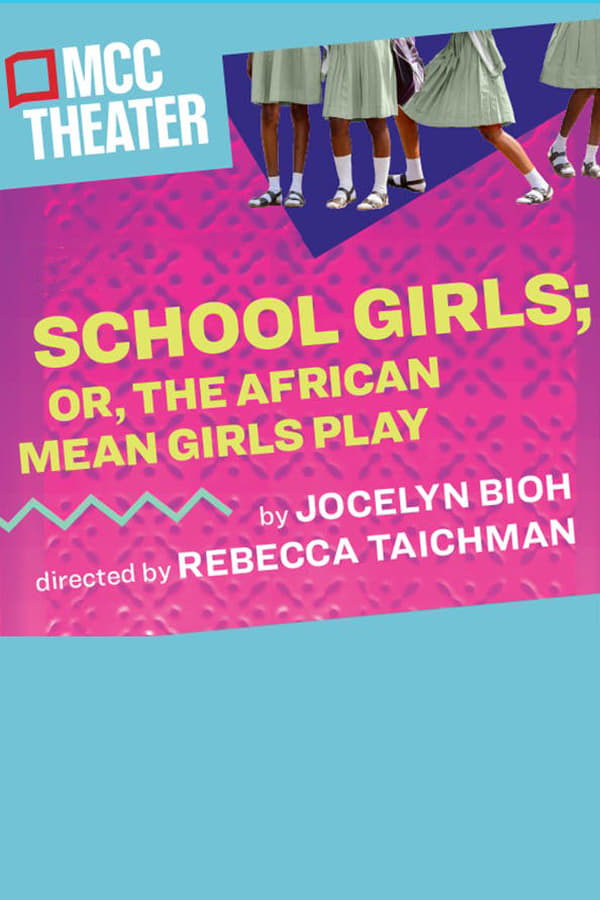 Cover of the movie School Girls; Or, the African Mean Girls Play