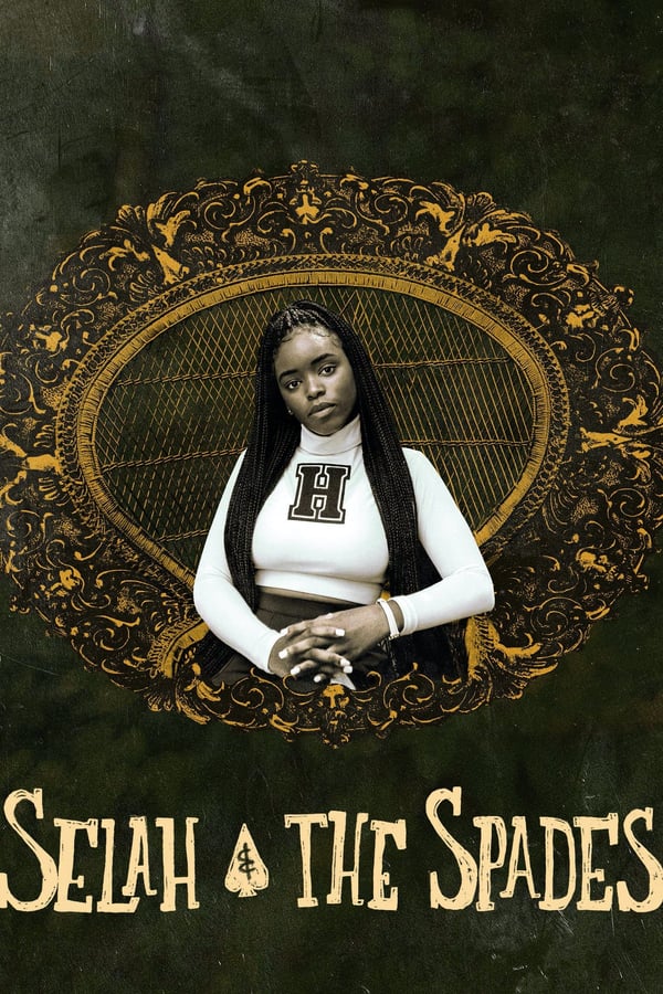 Cover of the movie Selah and the Spades