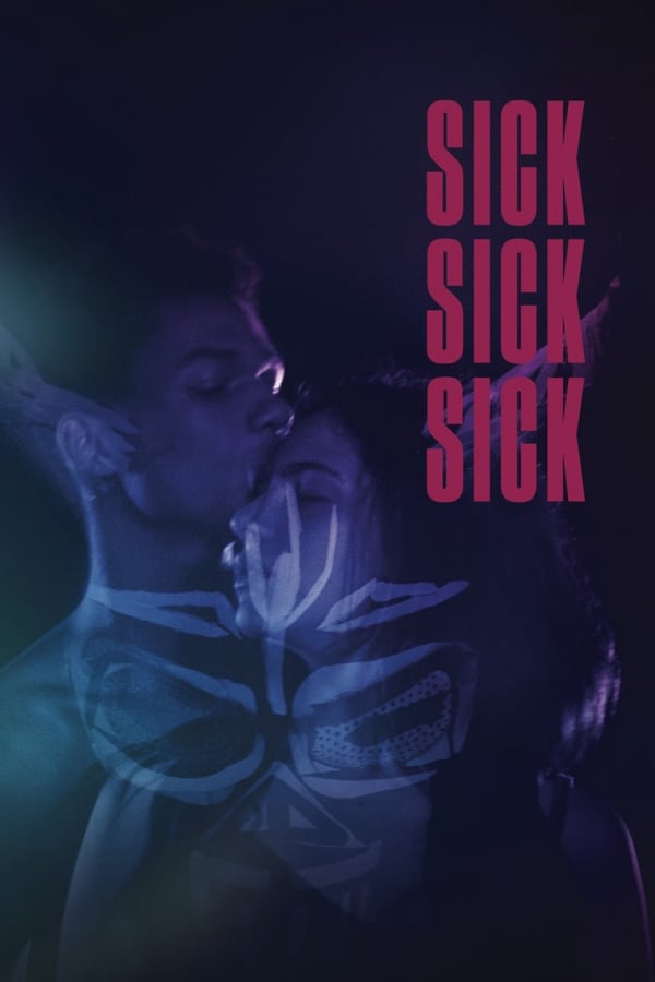 Cover of the movie Sick Sick Sick