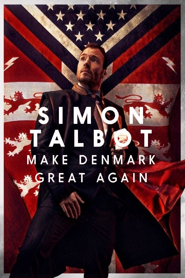 Cover of the movie Simon Talbot: Make Denmark Great Again