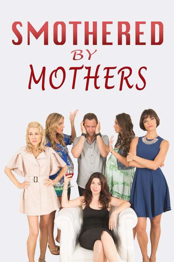 Cover of the movie Smothered by Mothers