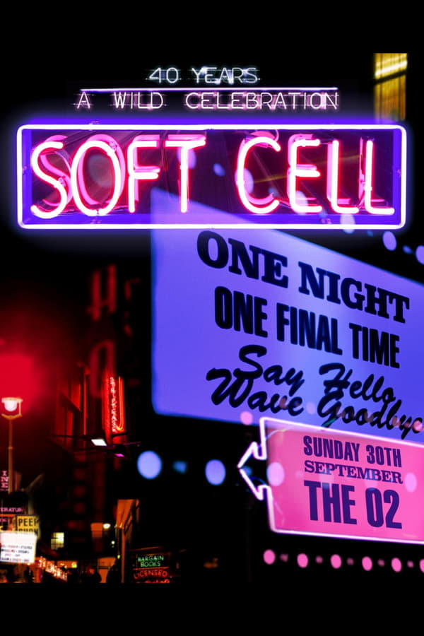 Cover of the movie Soft Cell: Say Hello, Wave Goodbye