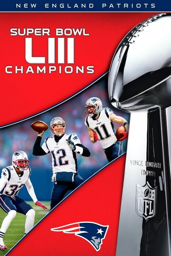 Cover of the movie Super Bowl LIII Champions - New England Patriots