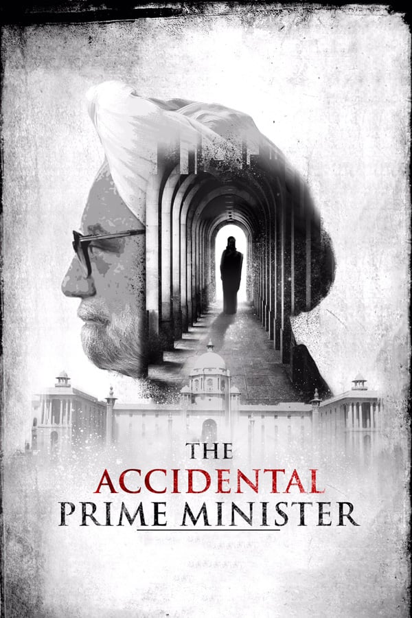 Cover of the movie The Accidental Prime Minister