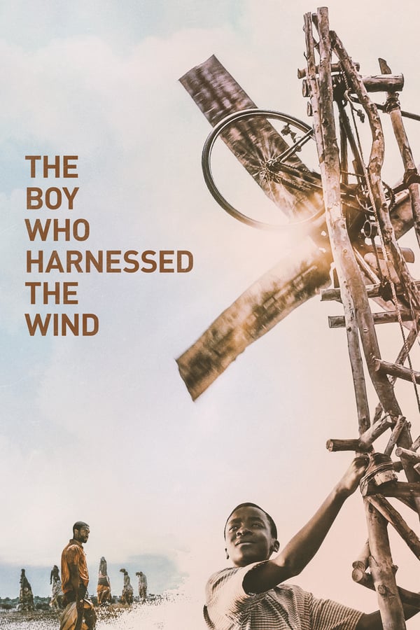 Cover of the movie The Boy Who Harnessed the Wind