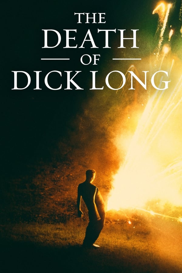 Cover of the movie The Death of Dick Long
