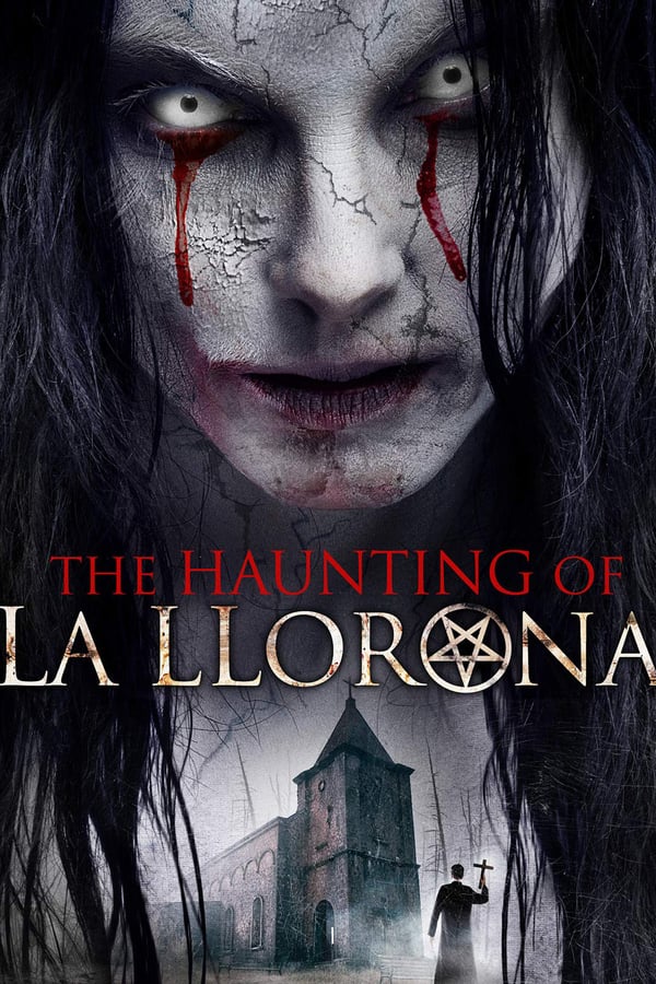 Cover of the movie The Haunting of La Llorona