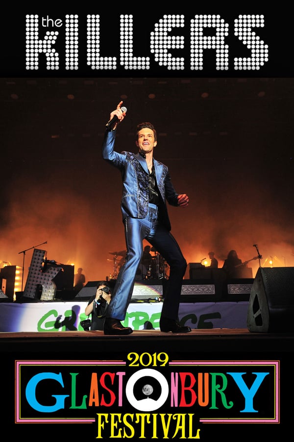 Cover of the movie The Killers: Live at Glastonbury 2019