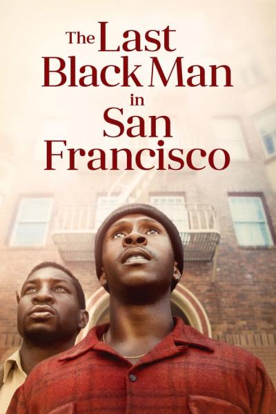 Cover of The Last Black Man in San Francisco