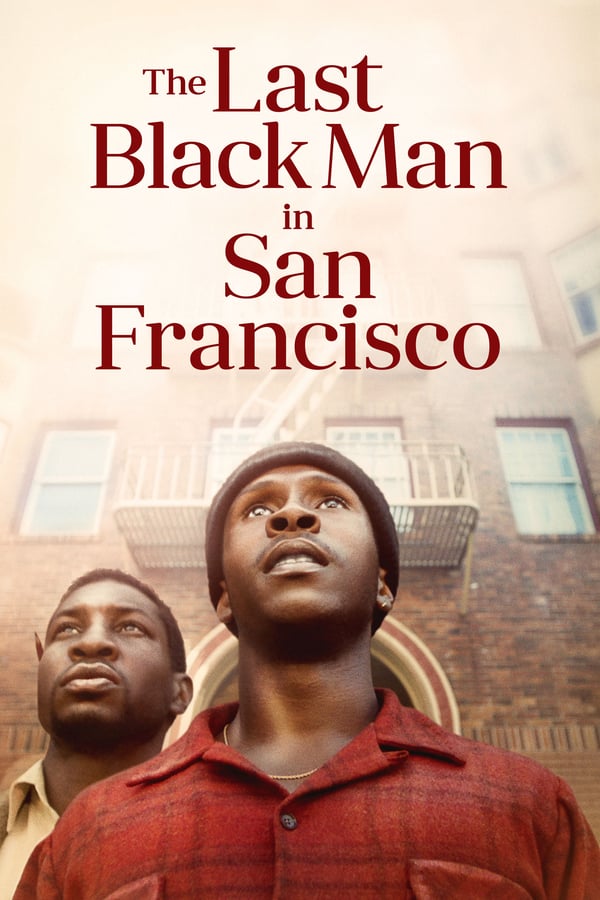 Cover of the movie The Last Black Man in San Francisco