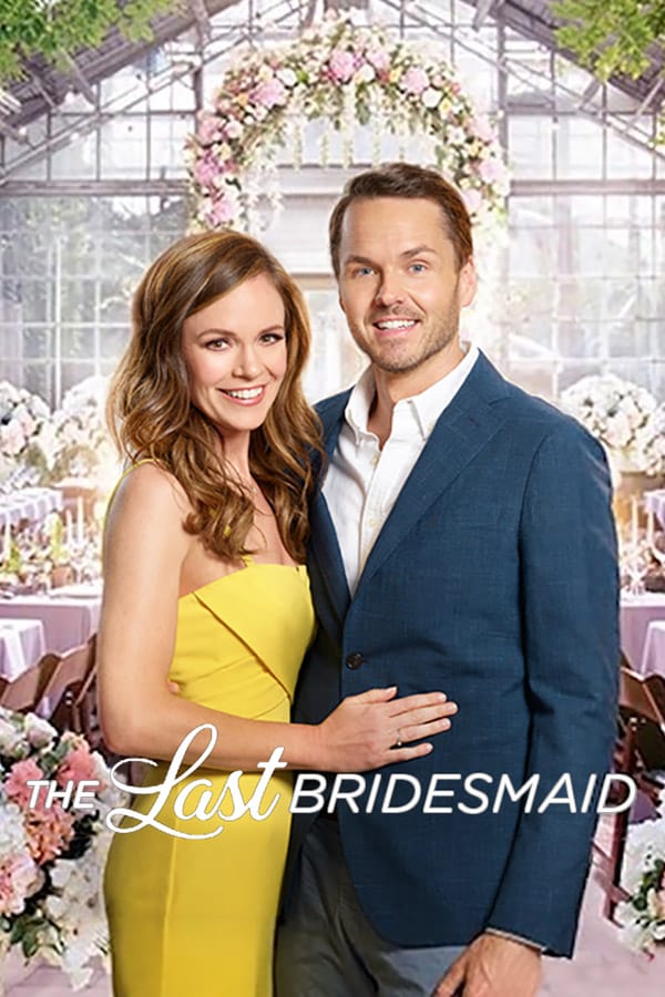 Cover of the movie The Last Bridesmaid
