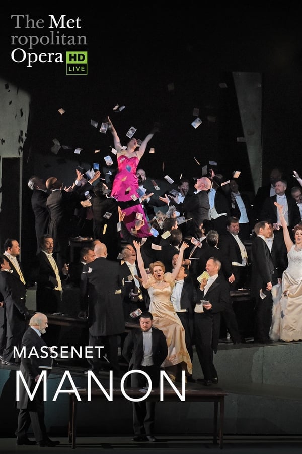 Cover of the movie The Metropolitan Opera: Manon