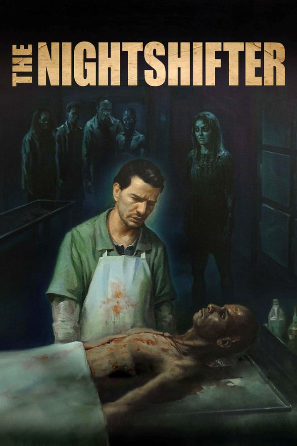 Cover of the movie The Nightshifter