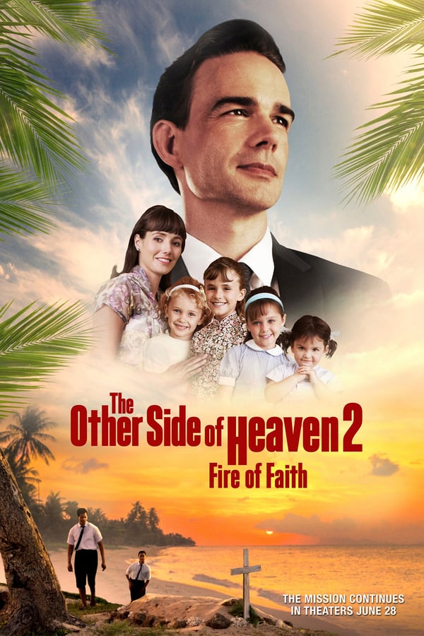 Cover of the movie The Other Side of Heaven 2: Fire of Faith