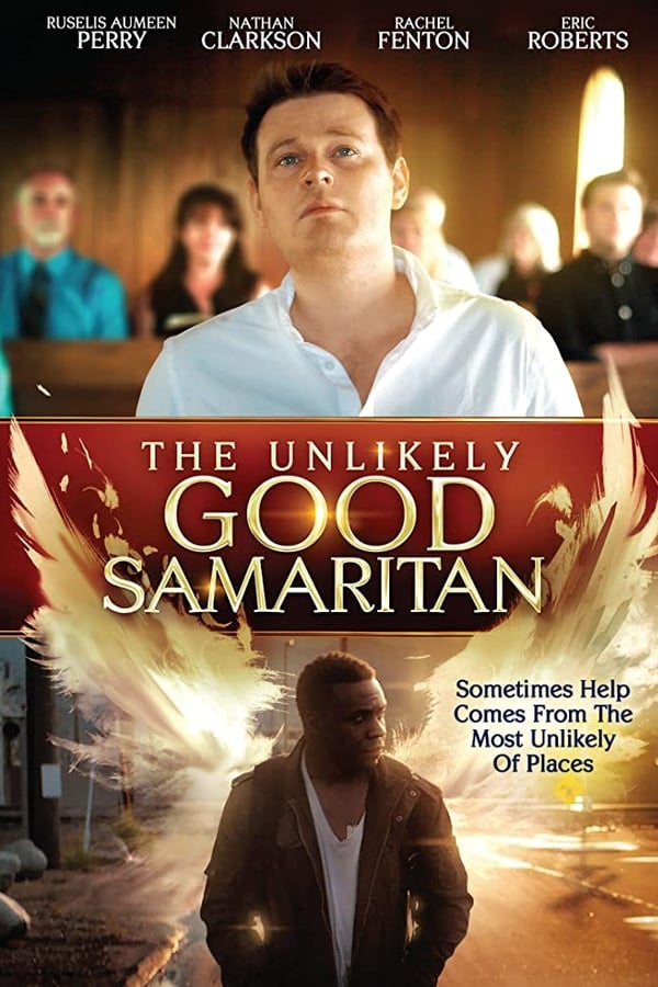 Cover of the movie The Unlikely Good Samaritan