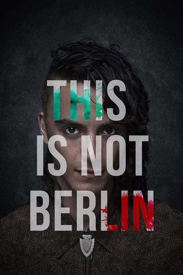 Cover of the movie This Is Not Berlin