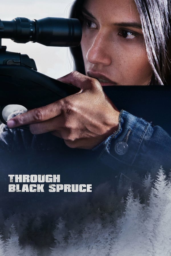 Cover of the movie Through Black Spruce