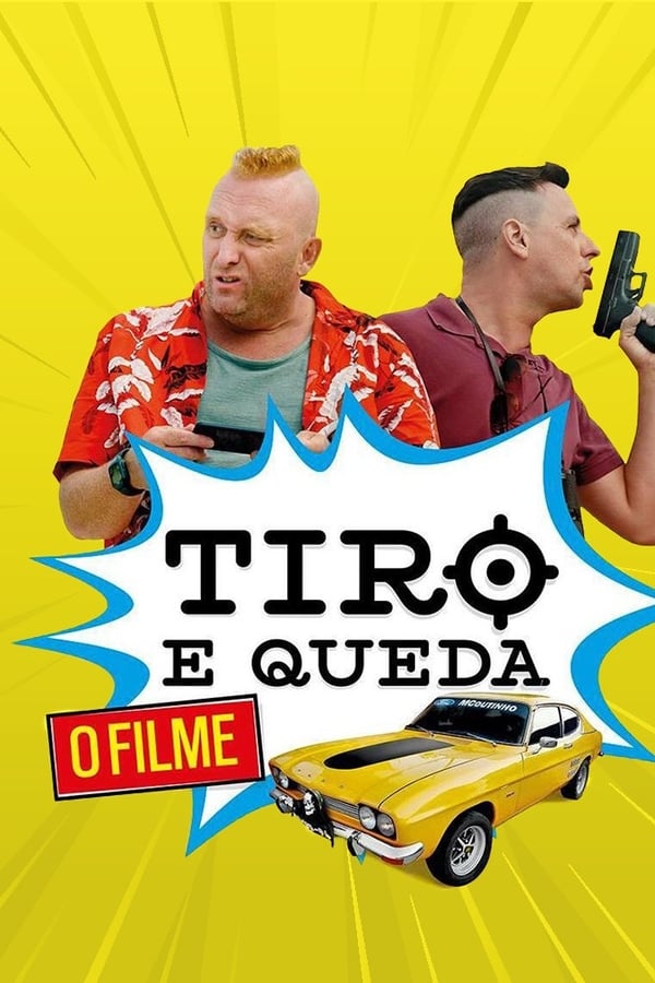 Cover of the movie Tiro e Queda