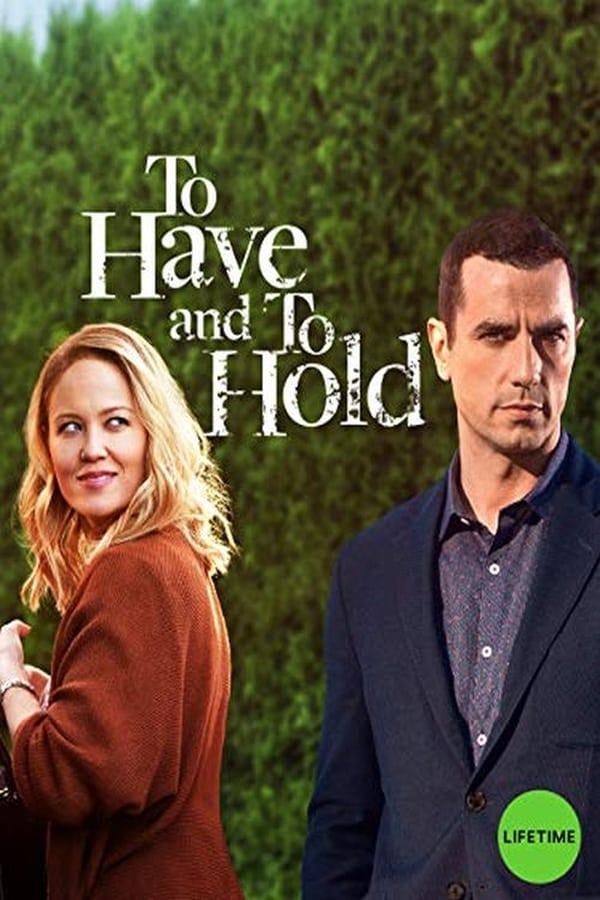 Cover of the movie To Have and To Hold