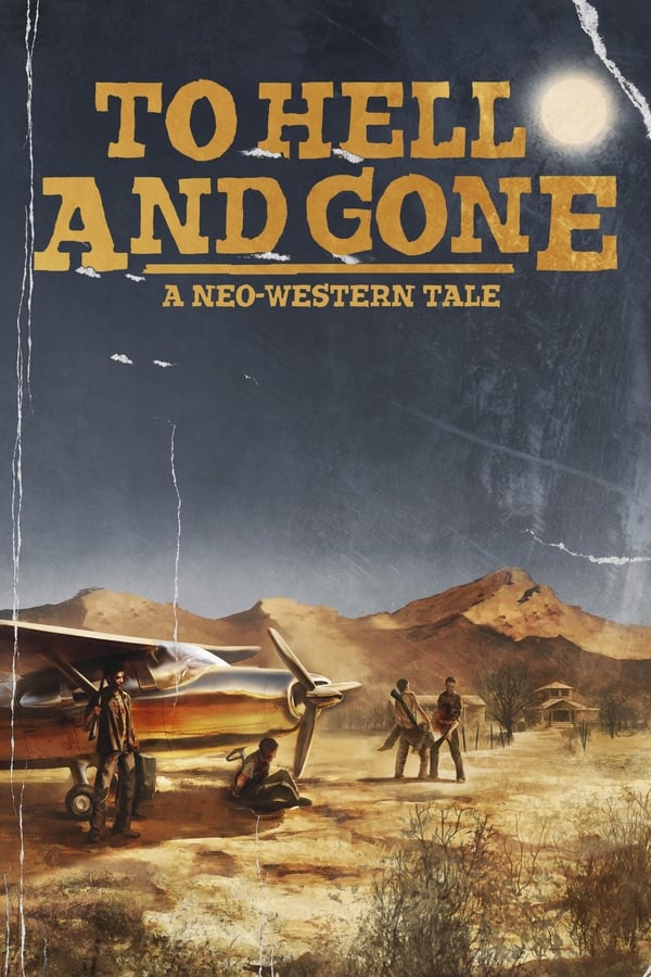 Cover of the movie To Hell and Gone